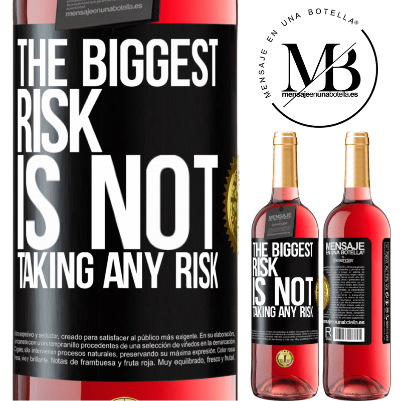 29,95 € Free Shipping | Rosé Wine ROSÉ Edition The biggest risk is not taking any risk Black Label. Customizable label Young wine Harvest 2022 Tempranillo