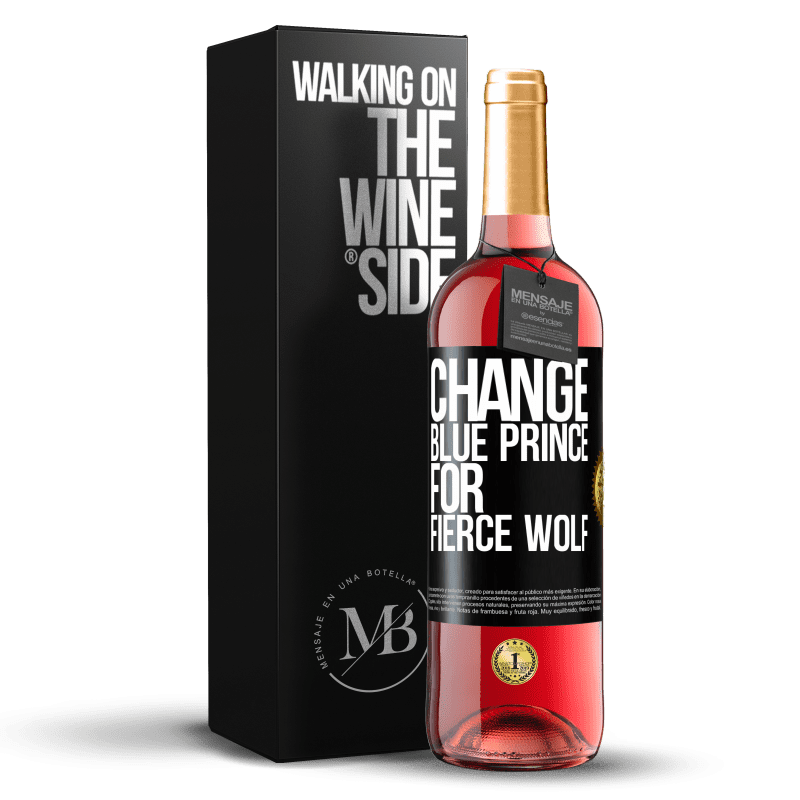 29,95 € Free Shipping | Rosé Wine ROSÉ Edition Change blue prince for fierce wolf Black Label. Customizable label Young wine Harvest 2021 Tempranillo