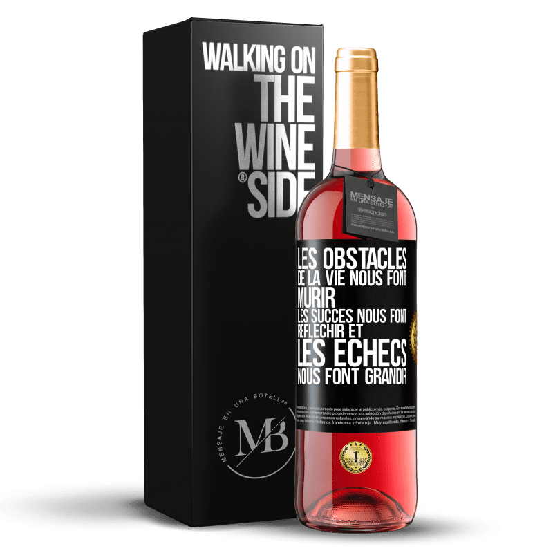 29,95 € Envoi gratuit | Vin rosé Édition ROSÉ Les obstacles de la vie nous font mûrir, les succès nous font réfléchir et les échecs nous font grandir Étiquette Noire. Étiquette personnalisable Vin jeune Récolte 2024 Tempranillo