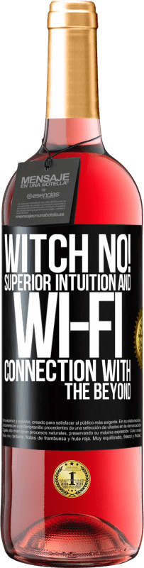 29,95 € | Rosé Wine ROSÉ Edition witch no! Superior intuition and Wi-Fi connection with the beyond Black Label. Customizable label Young wine Harvest 2024 Tempranillo