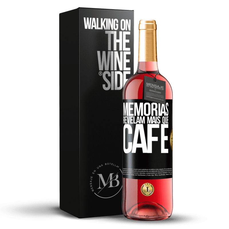 29,95 € Envio grátis | Vinho rosé Edição ROSÉ Memórias revelam mais que café Etiqueta Preta. Etiqueta personalizável Vinho jovem Colheita 2024 Tempranillo