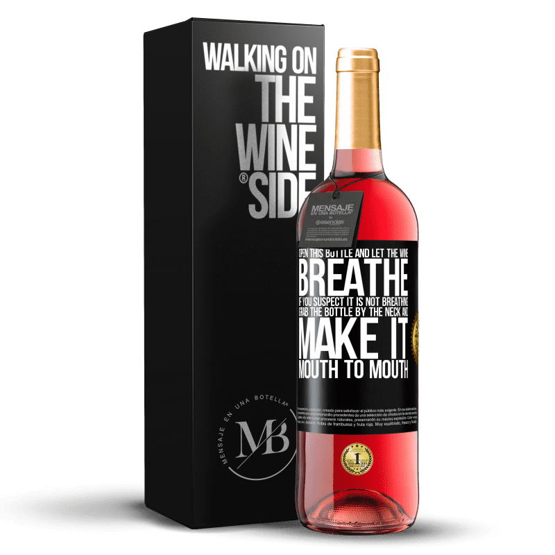 29,95 € Free Shipping | Rosé Wine ROSÉ Edition Open this bottle and let the wine breathe. If you suspect you are not breathing, grab the bottle by the neck and make it Black Label. Customizable label Young wine Harvest 2021 Tempranillo