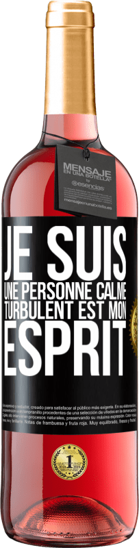 29,95 € Envoi gratuit | Vin rosé Édition ROSÉ Je suis une personne calme, turbulent est mon esprit Étiquette Noire. Étiquette personnalisable Vin jeune Récolte 2025 Tempranillo