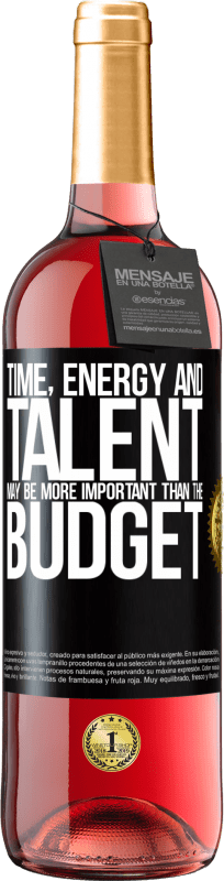 «Time, energy and talent may be more important than the budget» ROSÉ Edition
