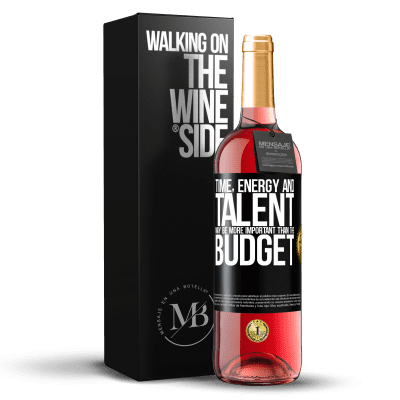 «Time, energy and talent may be more important than the budget» ROSÉ Edition