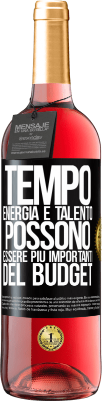 29,95 € | Vino rosato Edizione ROSÉ Tempo, energia e talento possono essere più importanti del budget Etichetta Nera. Etichetta personalizzabile Vino giovane Raccogliere 2024 Tempranillo