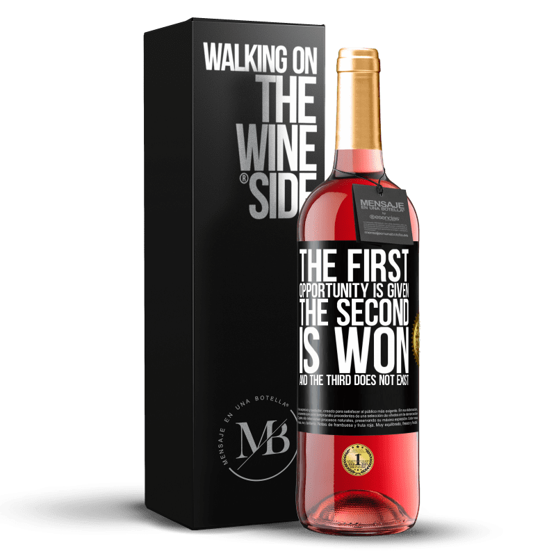29,95 € Free Shipping | Rosé Wine ROSÉ Edition The first opportunity is given, the second is won, and the third does not exist Black Label. Customizable label Young wine Harvest 2021 Tempranillo