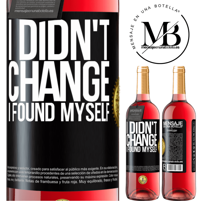 29,95 € Free Shipping | Rosé Wine ROSÉ Edition Do not change. I found myself Black Label. Customizable label Young wine Harvest 2022 Tempranillo