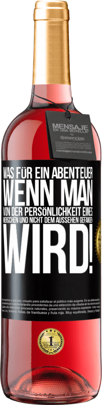 29,95 € | Roséwein ROSÉ Ausgabe Was für ein Abenteuer, wenn man von der Persönlichkeit eines Menschen und nicht dem Aussehen gefangen wird! Schwarzes Etikett. Anpassbares Etikett Junger Wein Ernte 2024 Tempranillo