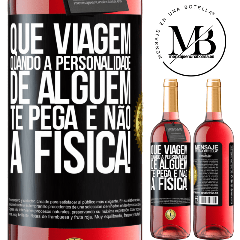 29,95 € Envio grátis | Vinho rosé Edição ROSÉ que viagem quando a personalidade de alguém te pega e não a física! Etiqueta Preta. Etiqueta personalizável Vinho jovem Colheita 2024 Tempranillo