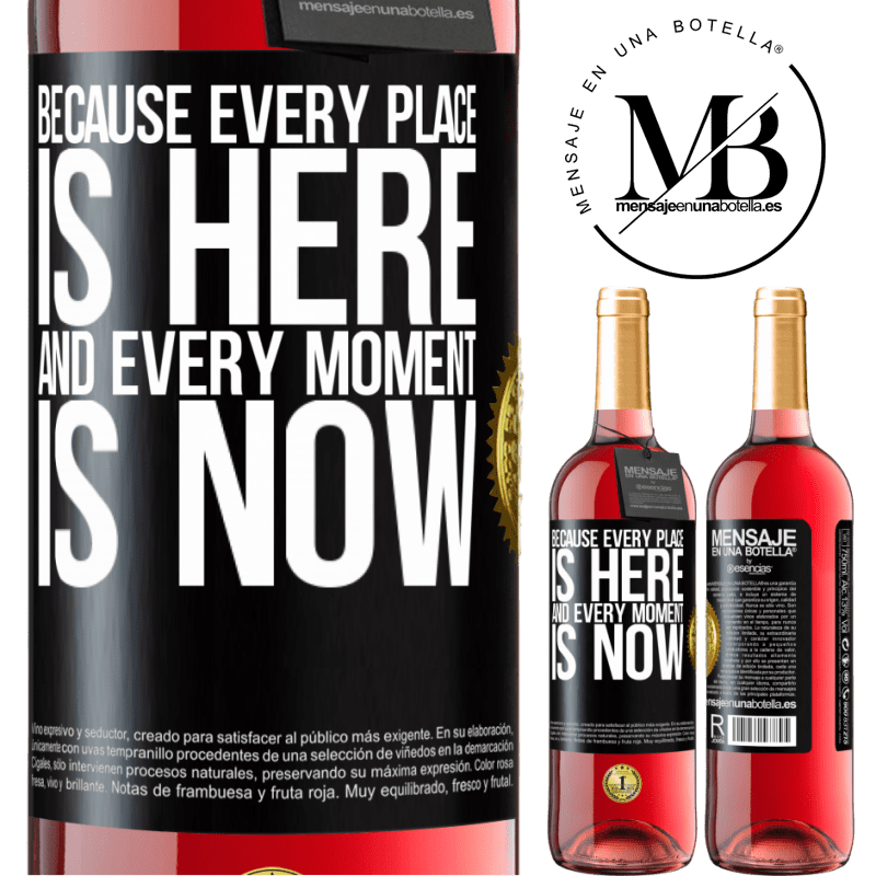 24,95 € Free Shipping | Rosé Wine ROSÉ Edition Because every place is here and every moment is now Black Label. Customizable label Young wine Harvest 2021 Tempranillo