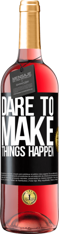 29,95 € | Rosé Wine ROSÉ Edition Dare to make things happen Black Label. Customizable label Young wine Harvest 2024 Tempranillo