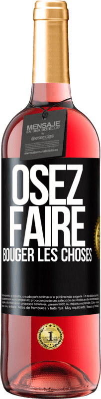 29,95 € Envoi gratuit | Vin rosé Édition ROSÉ Osez faire bouger les choses Étiquette Noire. Étiquette personnalisable Vin jeune Récolte 2024 Tempranillo