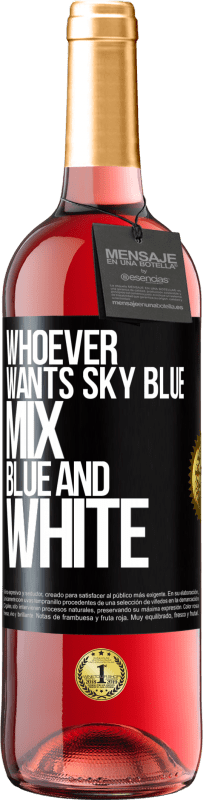 29,95 € 免费送货 | 桃红葡萄酒 ROSÉ版 想要浅蓝色的人，混合蓝色和白色 黑标. 可自定义的标签 青年酒 收成 2023 Tempranillo