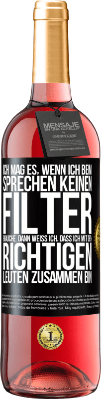 «Ich mag es, wenn ich beim Sprechen keinen Filter brauche. Dann weiß ich, dass ich mit den richtigen Leuten zusammen bin» ROSÉ Ausgabe