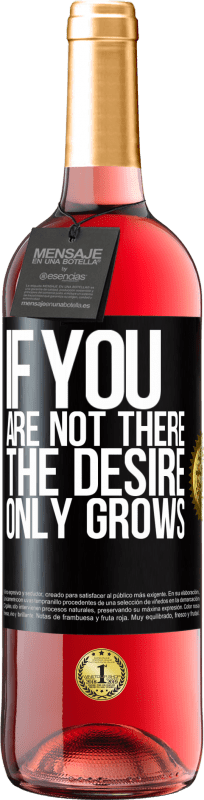 29,95 € | ロゼワイン ROSÉエディション あなたがそこにいなければ、欲望は成長するだけです ブラックラベル. カスタマイズ可能なラベル 若いワイン 収穫 2025 Tempranillo