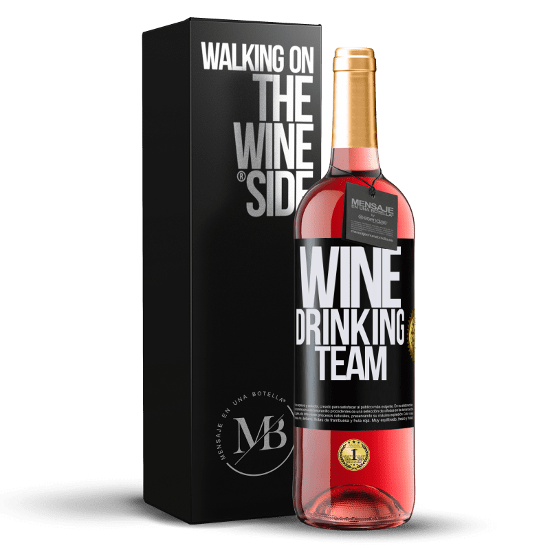 29,95 € Kostenloser Versand | Roséwein ROSÉ Ausgabe Wine drinking team Schwarzes Etikett. Anpassbares Etikett Junger Wein Ernte 2024 Tempranillo