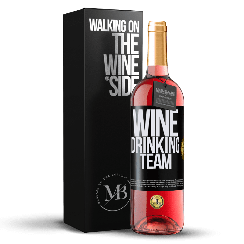 29,95 € Kostenloser Versand | Roséwein ROSÉ Ausgabe Wine drinking team Schwarzes Etikett. Anpassbares Etikett Junger Wein Ernte 2025 Tempranillo