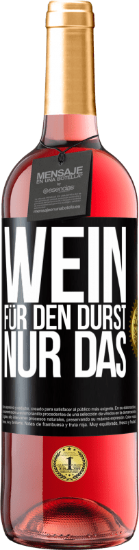 29,95 € | Roséwein ROSÉ Ausgabe Wein für den Durst. Nur das Schwarzes Etikett. Anpassbares Etikett Junger Wein Ernte 2024 Tempranillo