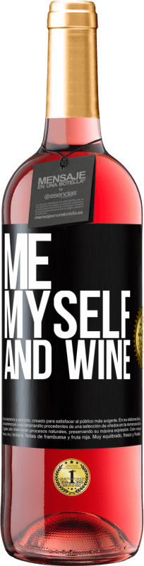 29,95 € Free Shipping | Rosé Wine ROSÉ Edition Me, myself and wine Black Label. Customizable label Young wine Harvest 2021 Tempranillo