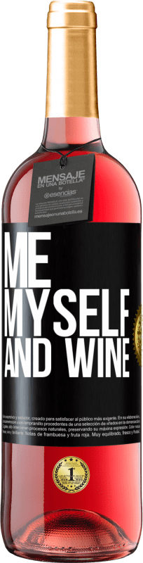 29,95 € Free Shipping | Rosé Wine ROSÉ Edition Me, myself and wine Black Label. Customizable label Young wine Harvest 2025 Tempranillo