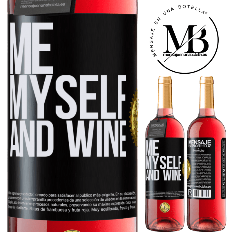 24,95 € Envoi gratuit | Vin rosé Édition ROSÉ Me, myself and wine Étiquette Noire. Étiquette personnalisable Vin jeune Récolte 2021 Tempranillo