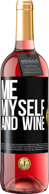 29,95 € | Vinho rosé Edição ROSÉ Me, myself and wine Etiqueta Preta. Etiqueta personalizável Vinho jovem Colheita 2023 Tempranillo