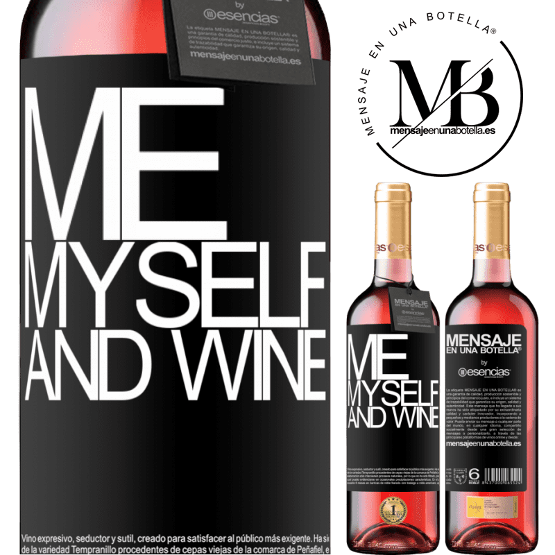 «Me, myself and wine» ROSÉ版