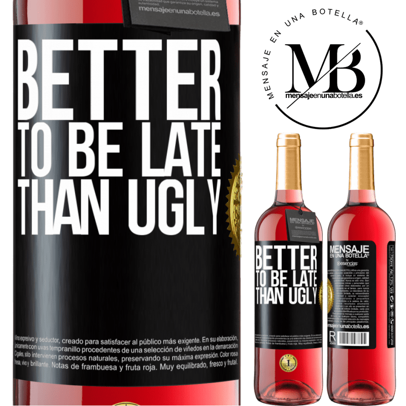 29,95 € Free Shipping | Rosé Wine ROSÉ Edition Better to be late than ugly Black Label. Customizable label Young wine Harvest 2024 Tempranillo