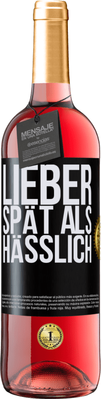 29,95 € | Roséwein ROSÉ Ausgabe Lieber spät als hässlich Schwarzes Etikett. Anpassbares Etikett Junger Wein Ernte 2024 Tempranillo