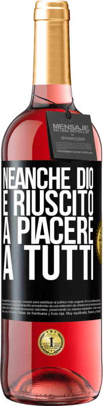 29,95 € Spedizione Gratuita | Vino rosato Edizione ROSÉ Neanche Dio è riuscito a piacere a tutti Etichetta Nera. Etichetta personalizzabile Vino giovane Raccogliere 2025 Tempranillo
