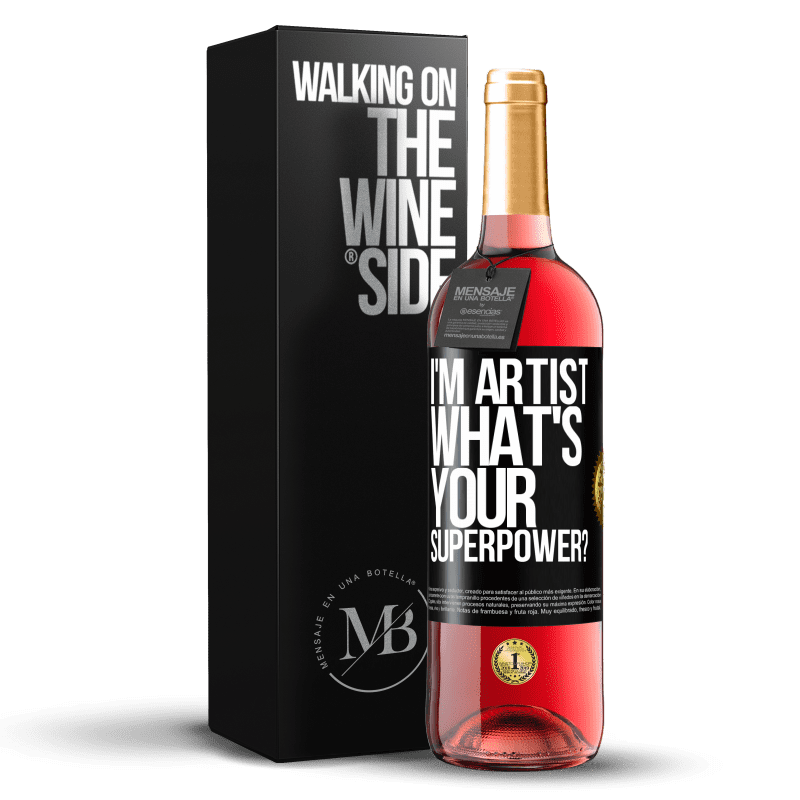 29,95 € Envío gratis | Vino Rosado Edición ROSÉ I'm artist. What's your superpower? Etiqueta Negra. Etiqueta personalizable Vino joven Cosecha 2025 Tempranillo