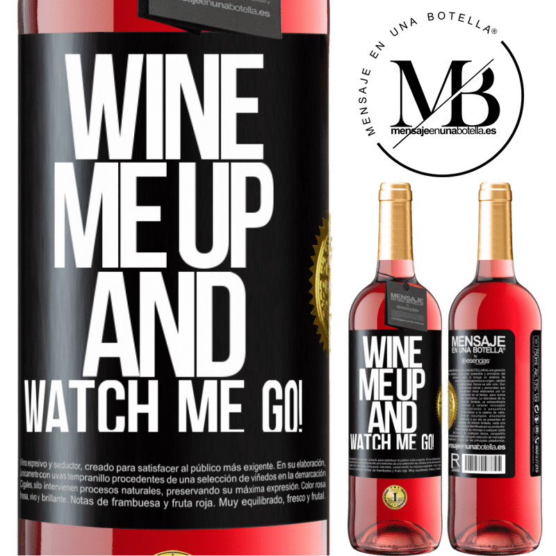 29,95 € Free Shipping | Rosé Wine ROSÉ Edition Wine me up and watch me go! Black Label. Customizable label Young wine Harvest 2021 Tempranillo