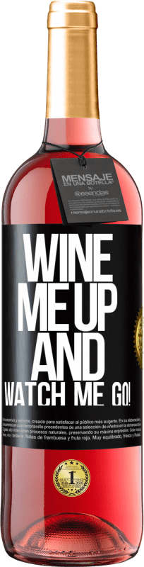 29,95 € Spedizione Gratuita | Vino rosato Edizione ROSÉ Wine me up and watch me go! Etichetta Nera. Etichetta personalizzabile Vino giovane Raccogliere 2025 Tempranillo