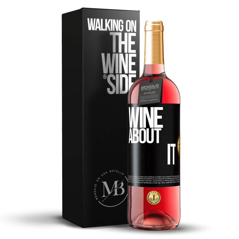 29,95 € Бесплатная доставка | Розовое вино Издание ROSÉ Wine about it Черная метка. Настраиваемая этикетка Молодое вино Урожай 2025 Tempranillo