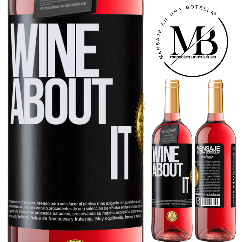 29,95 € Envío gratis | Vino Rosado Edición ROSÉ Wine about it Etiqueta Negra. Etiqueta personalizable Vino joven Cosecha 2024 Tempranillo