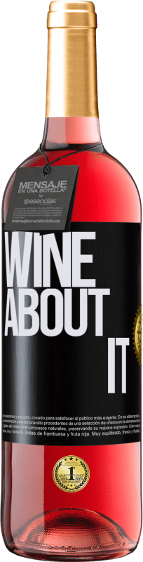 29,95 € | Roséwein ROSÉ Ausgabe Wine about it Schwarzes Etikett. Anpassbares Etikett Junger Wein Ernte 2023 Tempranillo