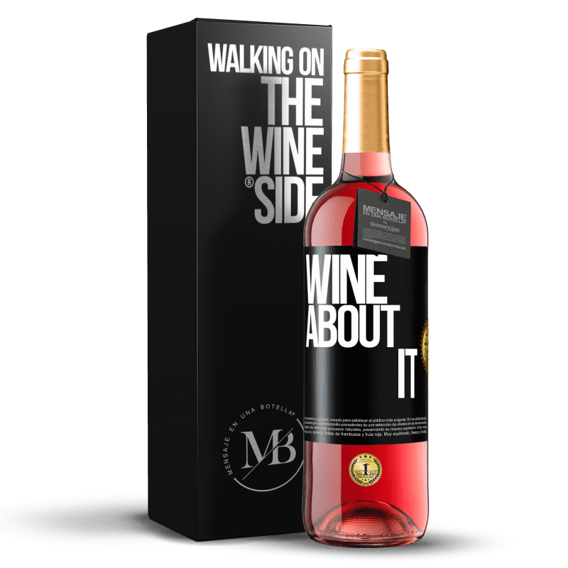 29,95 € Spedizione Gratuita | Vino rosato Edizione ROSÉ Wine about it Etichetta Nera. Etichetta personalizzabile Vino giovane Raccogliere 2023 Tempranillo