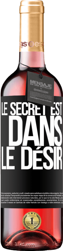 29,95 € Envoi gratuit | Vin rosé Édition ROSÉ Le secret est dans le désir Étiquette Noire. Étiquette personnalisable Vin jeune Récolte 2025 Tempranillo