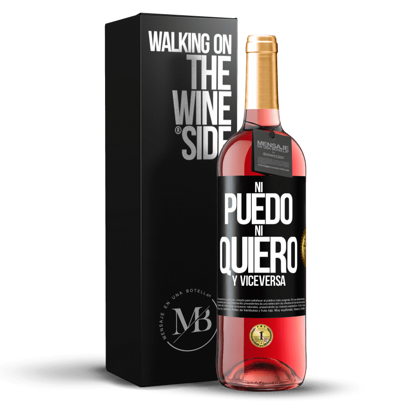 29,95 € Envío gratis | Vino Rosado Edición ROSÉ Ni puedo, ni quiero, y viceversa Etiqueta Negra. Etiqueta personalizable Vino joven Cosecha 2024 Tempranillo