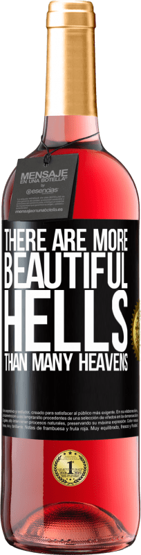 29,95 € Free Shipping | Rosé Wine ROSÉ Edition There are more beautiful hells than many heavens Black Label. Customizable label Young wine Harvest 2024 Tempranillo