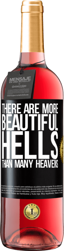 29,95 € Free Shipping | Rosé Wine ROSÉ Edition There are more beautiful hells than many heavens Black Label. Customizable label Young wine Harvest 2025 Tempranillo
