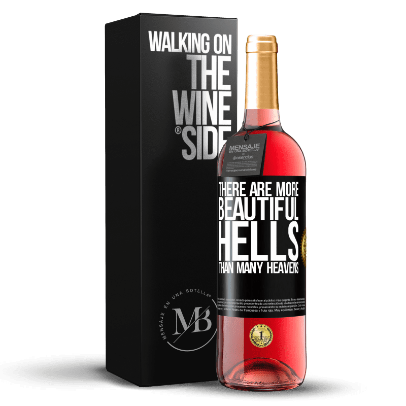 29,95 € Free Shipping | Rosé Wine ROSÉ Edition There are more beautiful hells than many heavens Black Label. Customizable label Young wine Harvest 2024 Tempranillo