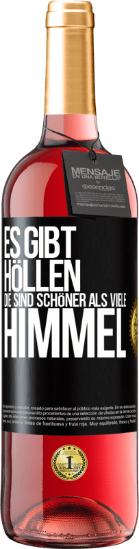 29,95 € | Roséwein ROSÉ Ausgabe Es gibt Höllen, die sind schöner als viele Himmel Schwarzes Etikett. Anpassbares Etikett Junger Wein Ernte 2024 Tempranillo