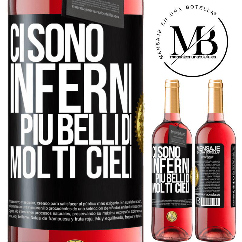 29,95 € Spedizione Gratuita | Vino rosato Edizione ROSÉ Ci sono inferni più belli di molti cieli Etichetta Nera. Etichetta personalizzabile Vino giovane Raccogliere 2023 Tempranillo