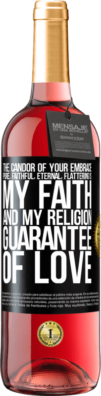 24,95 € Free Shipping | Rosé Wine ROSÉ Edition The candor of your embrace, pure, faithful, eternal, flattering, is my faith and my religion, guarantee of love Black Label. Customizable label Young wine Harvest 2021 Tempranillo
