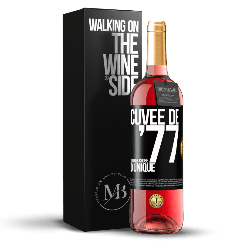 29,95 € Envoi gratuit | Vin rosé Édition ROSÉ Cuvée de 77, quelque chose d'unique Étiquette Noire. Étiquette personnalisable Vin jeune Récolte 2023 Tempranillo