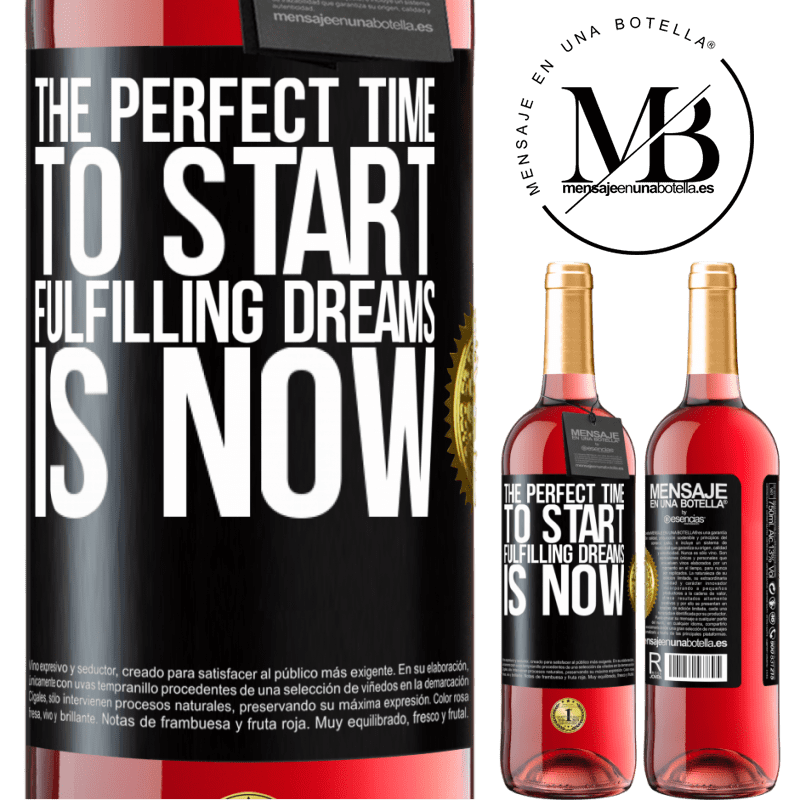 24,95 € Free Shipping | Rosé Wine ROSÉ Edition The perfect time to start fulfilling dreams is now Black Label. Customizable label Young wine Harvest 2021 Tempranillo
