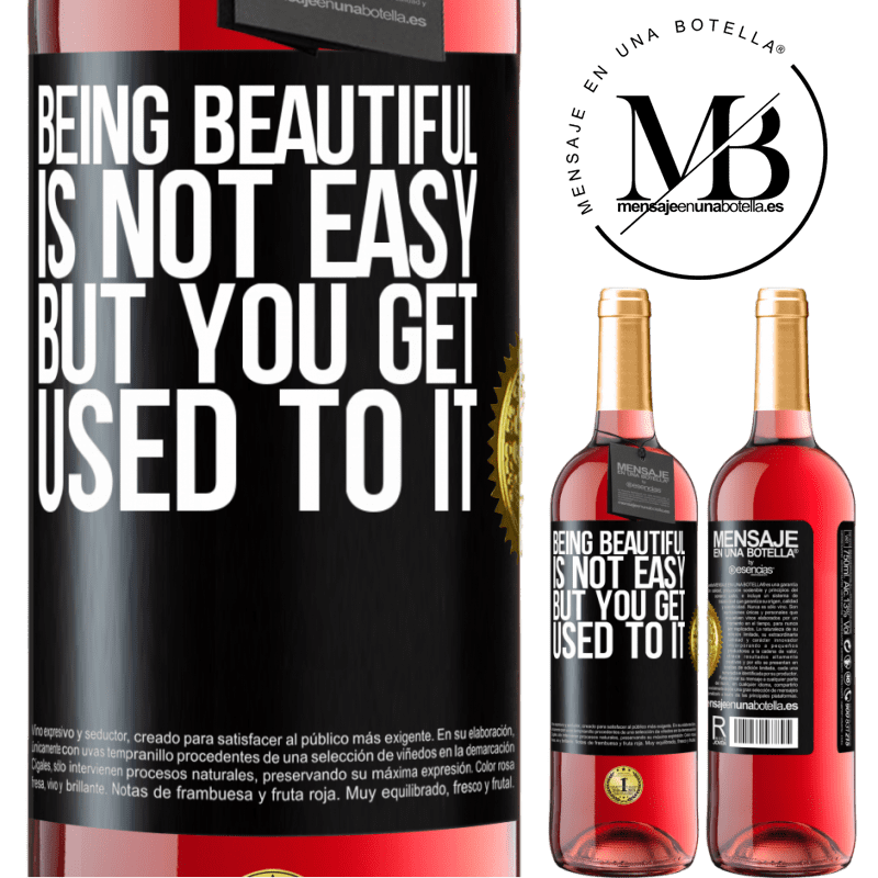 24,95 € Free Shipping | Rosé Wine ROSÉ Edition Being beautiful is not easy, but you get used to it Black Label. Customizable label Young wine Harvest 2021 Tempranillo