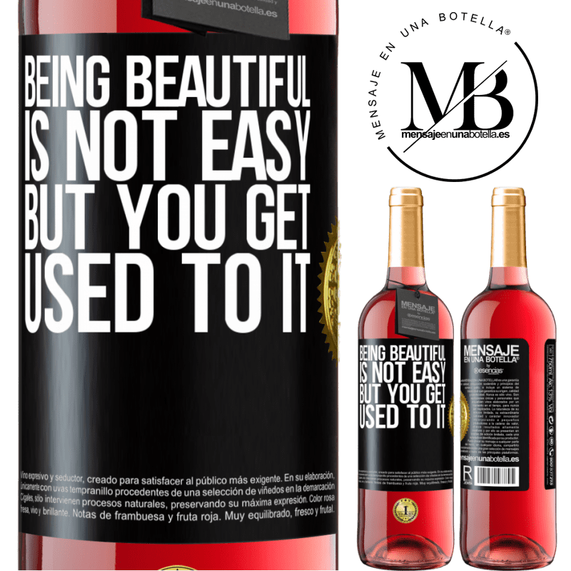 29,95 € Free Shipping | Rosé Wine ROSÉ Edition Being beautiful is not easy, but you get used to it Black Label. Customizable label Young wine Harvest 2024 Tempranillo